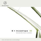 Various artists - Mercedes-Benz Mixed Tape Vol. 03