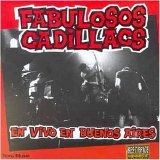 Los Fabulosos Cadillacs - En Vivo En Buenos Aires