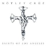 MÃ¶tley CrÃ¼e - Saints Of Los Angeles