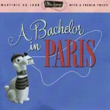 Various artists - Ultra Lounge, Vol. 10 - Bachelor In Paris