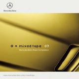 Various artists - Mercedes-Benz Mixed Tape Vol. 07