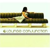 Various artists - Lounge Conjunction 1