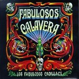 Los Fabulosos Cadillacs - Fabulosos Calavera