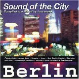 Various artists - Jazzanova - Sound Of The City Berlin