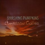 The Smashing Pumpkins - American Gothic EP