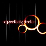 A Perfect Circle - A Perfect Circle - Acoustic