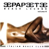 Various artists - Papeete Beach Lounge, Vol. 04