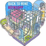 Various artists - Back To Mine - RÃ¶yksopp