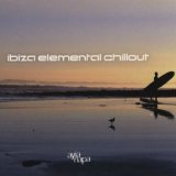 Various artists - Ibiza Elemental Chillout