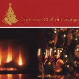 Various artists - Christmas Chill Out Lounge