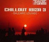 Various artists - Chillout Ibiza 3 - Baleraric Lounge