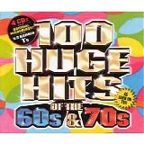 Various artists - 100 Huge Hits of the 1960s and 1970s
