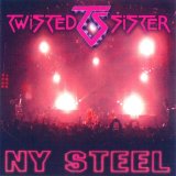 Twisted Sister - NY Steel