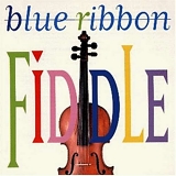 Various artists - Blue Ribbon Fiddle