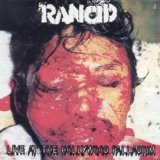 Rancid - Live At The Hollywood Palladium