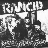 Rancid - Radio Radio Radio