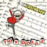 The Toy Dolls - Orcastrated