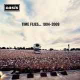 Oasis - Time Flies... 1994-2009 - Cd 1