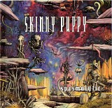 Skinny Puppy - Spasmolytic