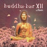 Various artists - Buddha Bar, Vol. XII - Cd 1