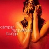 Various artists - Campari - Red Passion Lounge - Cd 1