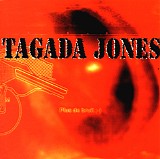 Tagada Jones - Plus de Bruit