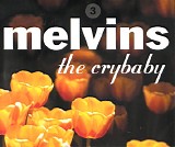 Melvins - The Crybaby