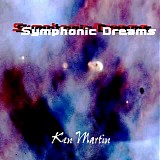 Ken Martin - Symphonic Dreams