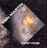 Ken Martin - Crystal Voyage