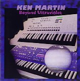 Ken Martin - Beyond Ultraviolet