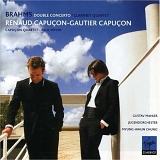 Renaud Capucon, Gautier Capucon - Brahms: Double Concerto; Clarinet Quintet Op.115