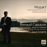 Renaud Capucon - Violin Concertos Nos 1 & 3 / Sinfonia Concertante