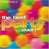 Various Artists - The Best Party Album in the World....Ever