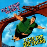 Various artists - Fat Music, Vol. 05 - Live Fat, Die Young