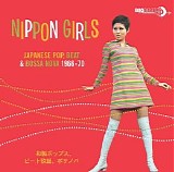 Various artists - Nippon Girls: Japanese Pop, Beat & Bossa Nova 1966-1970