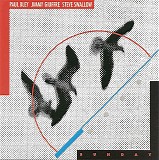Paul Bley, Jimmy Giuffre & Steve Swallow - The Life of a Trio: Sunday