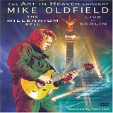 Oldfield, Mike - The Millennium Bell - Live In Berlin