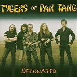 Tygers Of Pan Tang - Detonated