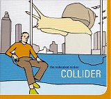 The Redundant Rocker - Collider