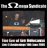 The Omega Syndicate - The Eve Of The Holocaust