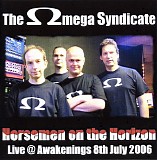 The Omega Syndicate - Horsemen On The Horizon