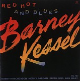 Barney Kessel - Red Hot and Blues