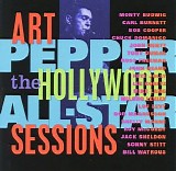 Art Pepper - The Hollywood All-Star Sessions