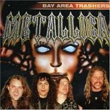 Metallica - Bay Area Trashers