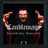 Candlemass - Doomed For Live