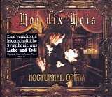 Moi Dix Mois - Nocturnal Opera