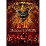 Gamma Ray - Hell Yeah: The Awesome Foursome - Live In Montreal