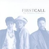 First Call - Definitive Collection