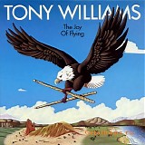 Tony Williams - The Joy of Flying