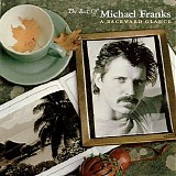 Michael Franks - Best Of Michael Franks 1